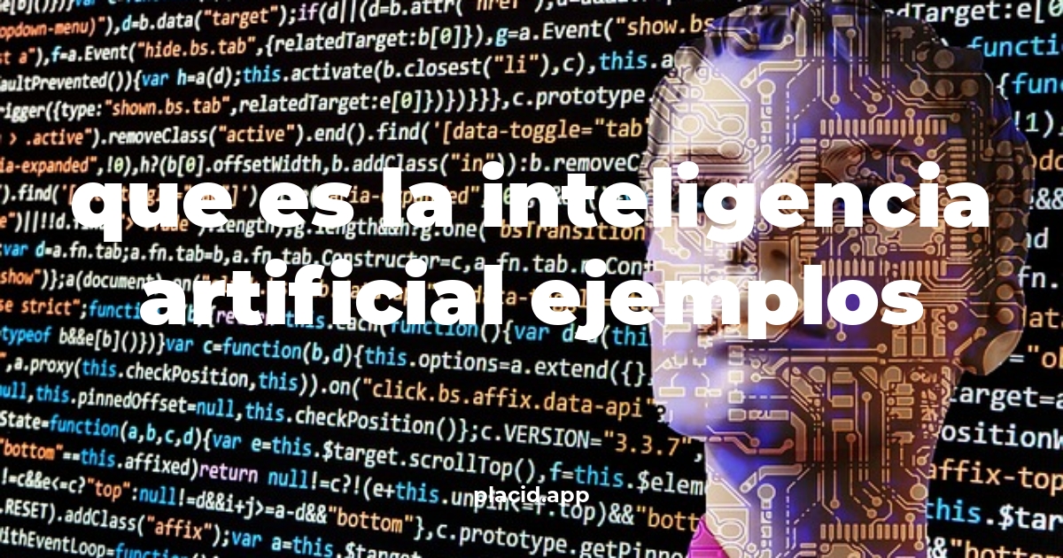 Que es la inteligencia artificial ejemplos | Todo lo que necesitas saber